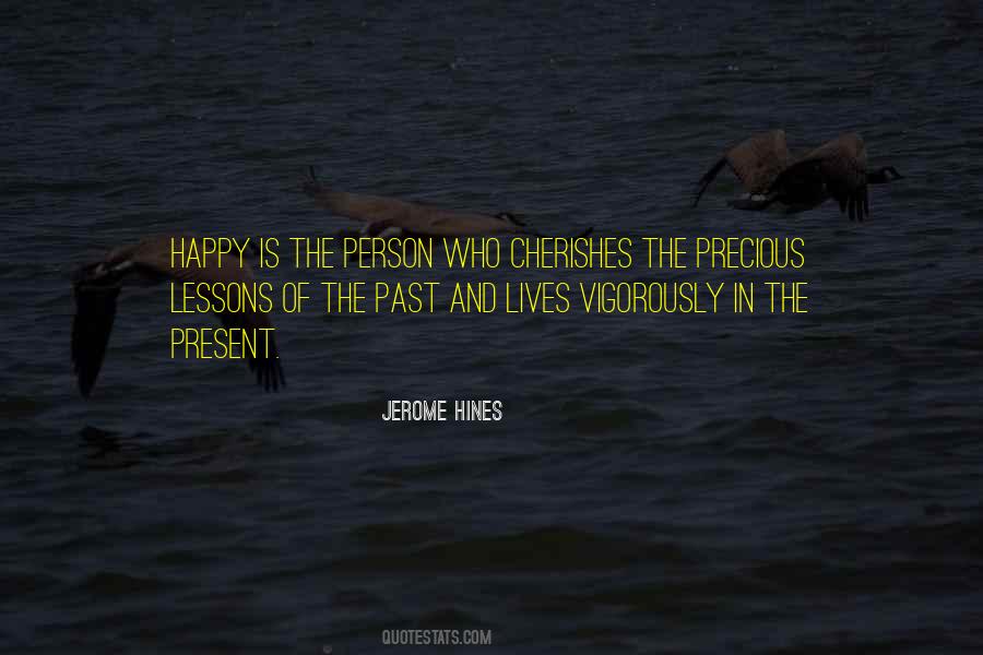Happy In The Present Quotes #706962