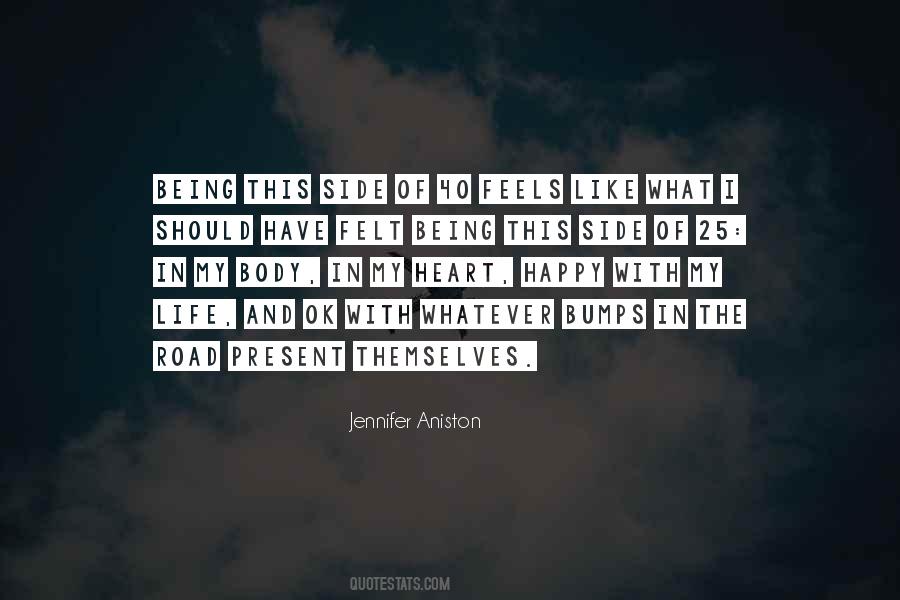 Happy In The Present Quotes #712059