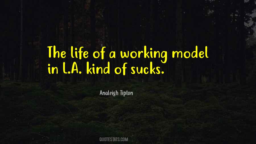 Quotes About Life Model #581249