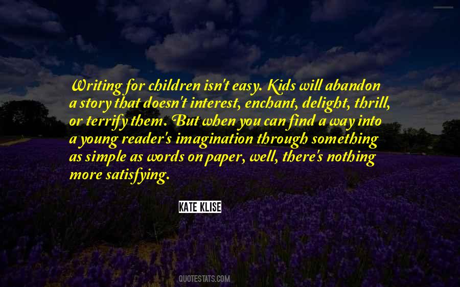 Kids Writing Quotes #1644350