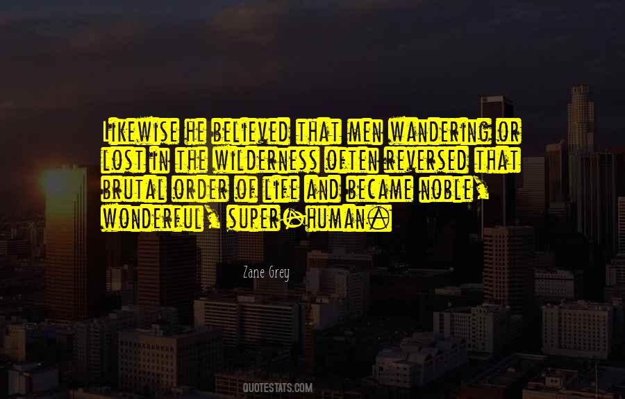 Wilderness Life Quotes #819849
