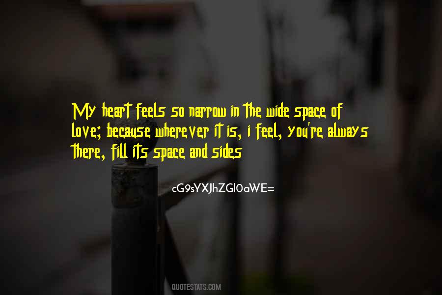 I Feel You In My Heart Quotes #928522