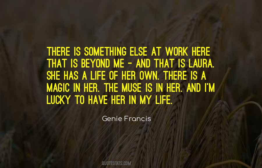She Is Lucky Quotes #359271