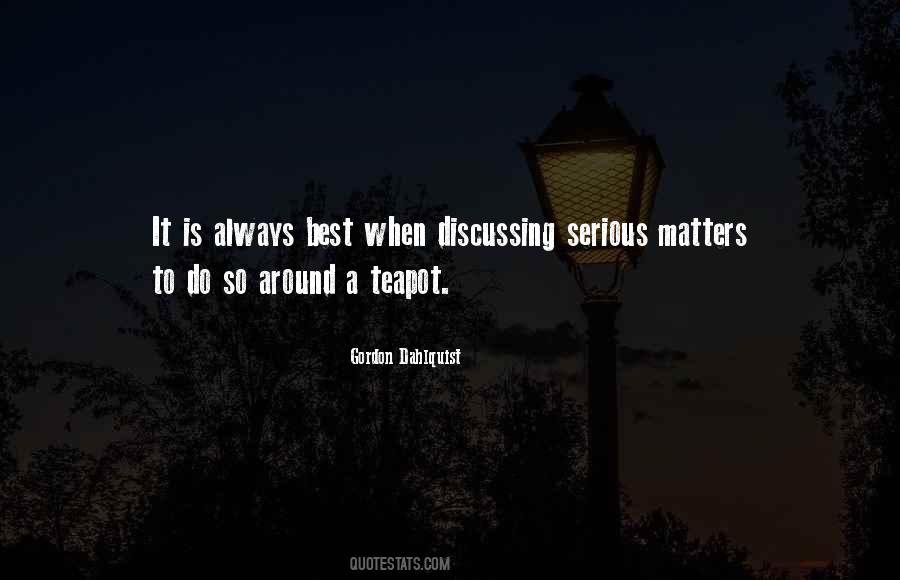It Always Matters Quotes #954338