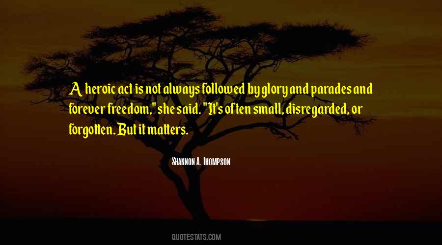 It Always Matters Quotes #994349