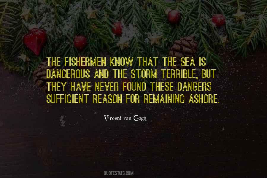 Dangerous Sea Quotes #1378749