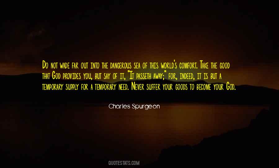Dangerous Sea Quotes #763281