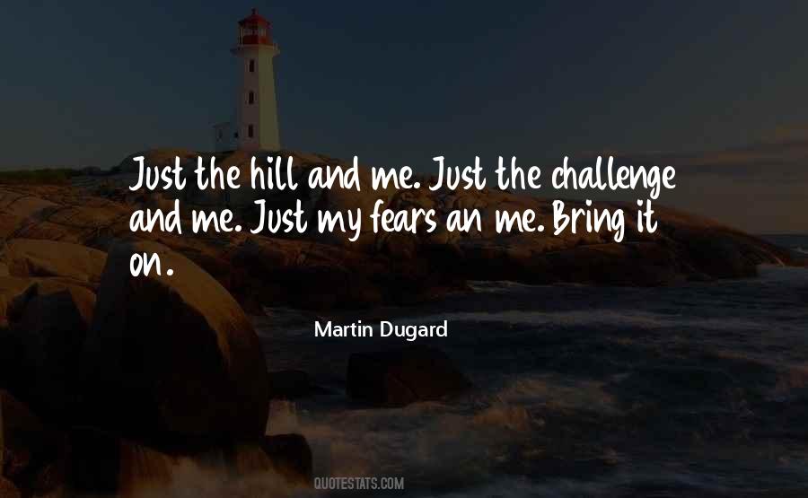 Just Bring It Quotes #316915