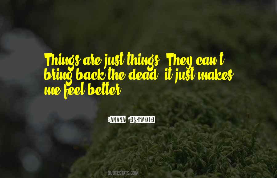 Just Bring It Quotes #436080