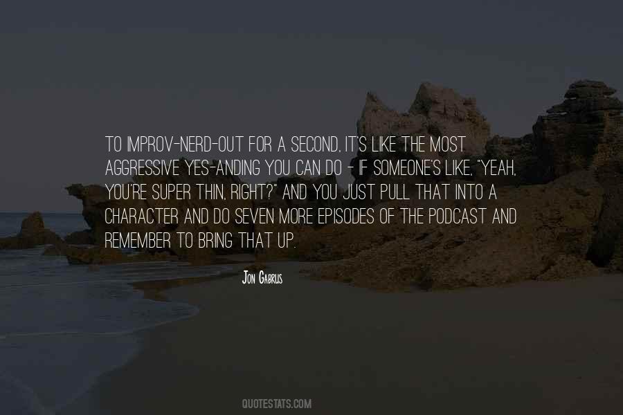 Just Bring It Quotes #466607