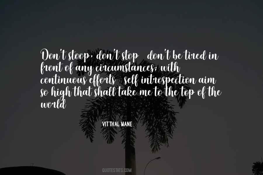Tired Of The World Quotes #1197964