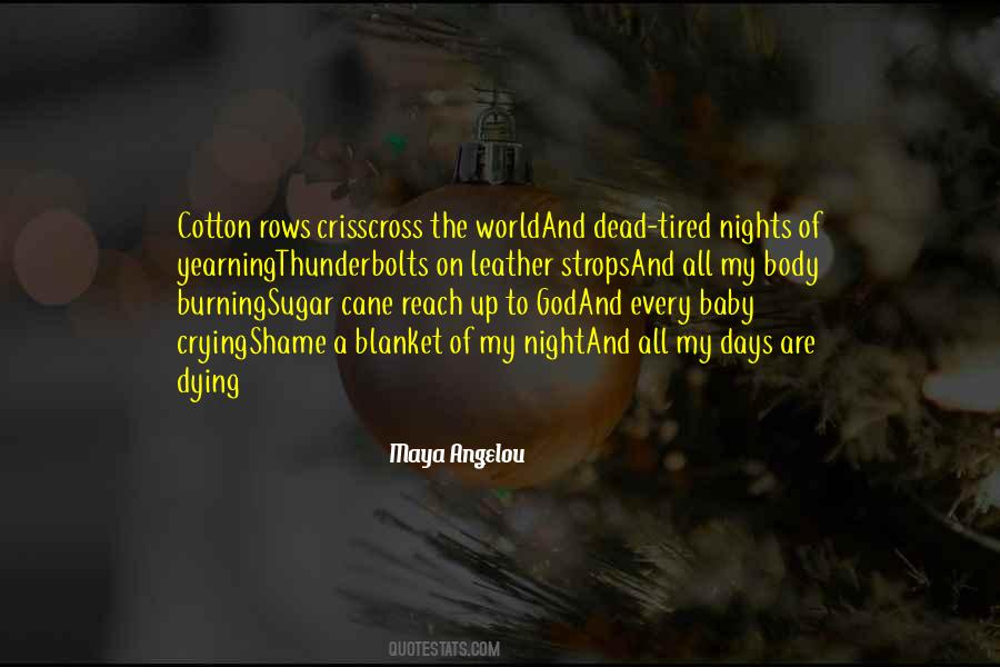 Tired Of The World Quotes #70853