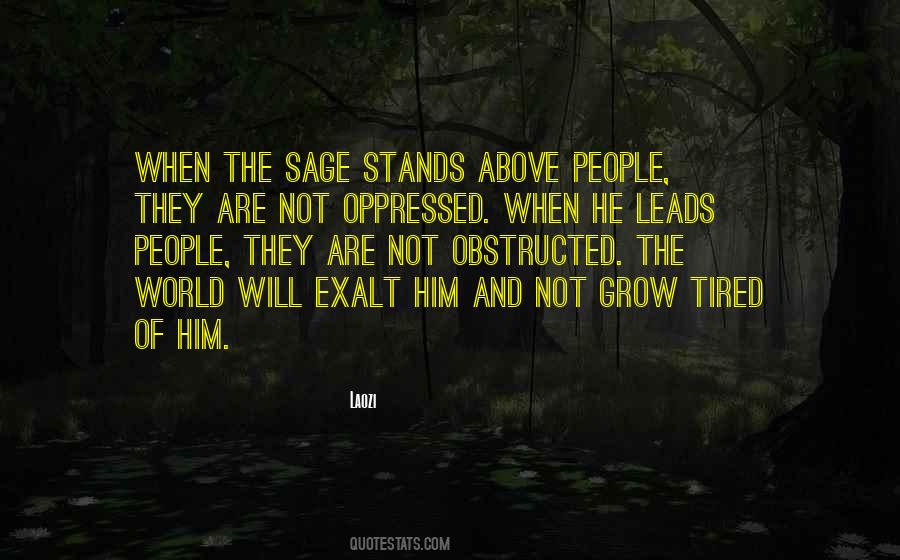 Tired Of The World Quotes #843763