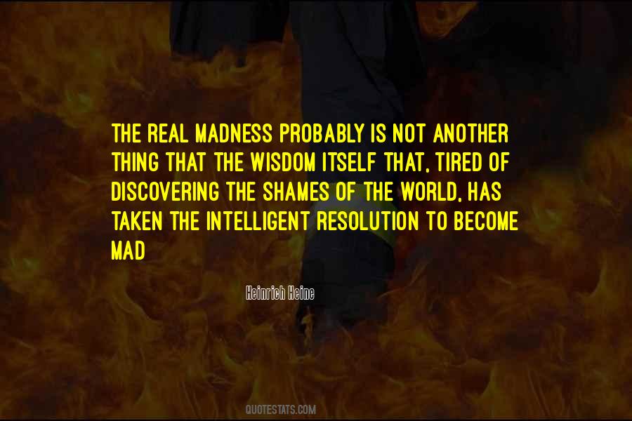 Tired Of The World Quotes #945211