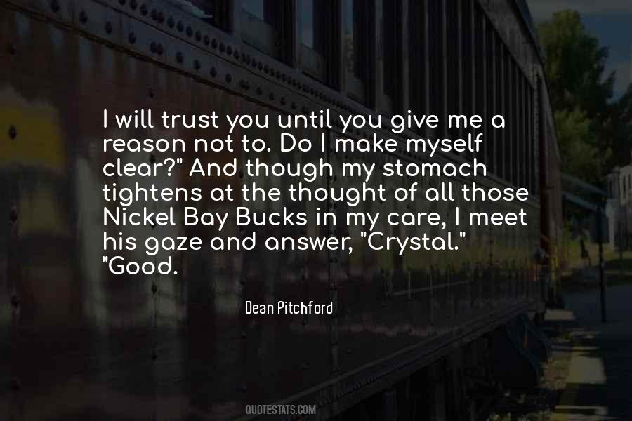 I Will Give You My All Quotes #1724367