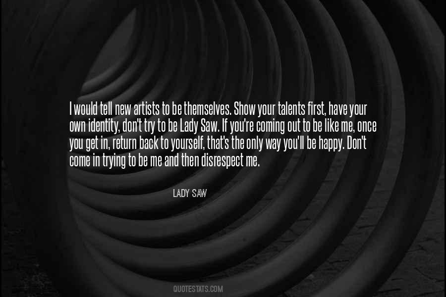 Quotes About Your Come Back #1061168