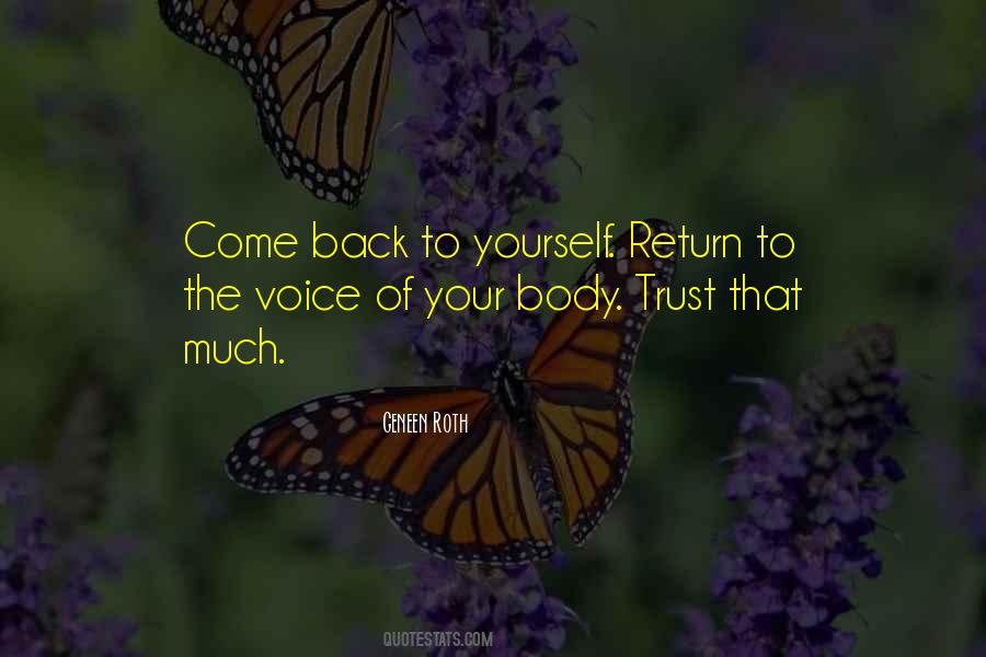 Quotes About Your Come Back #1541897