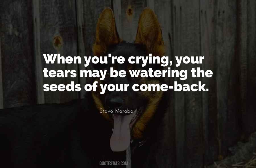 Quotes About Your Come Back #525832