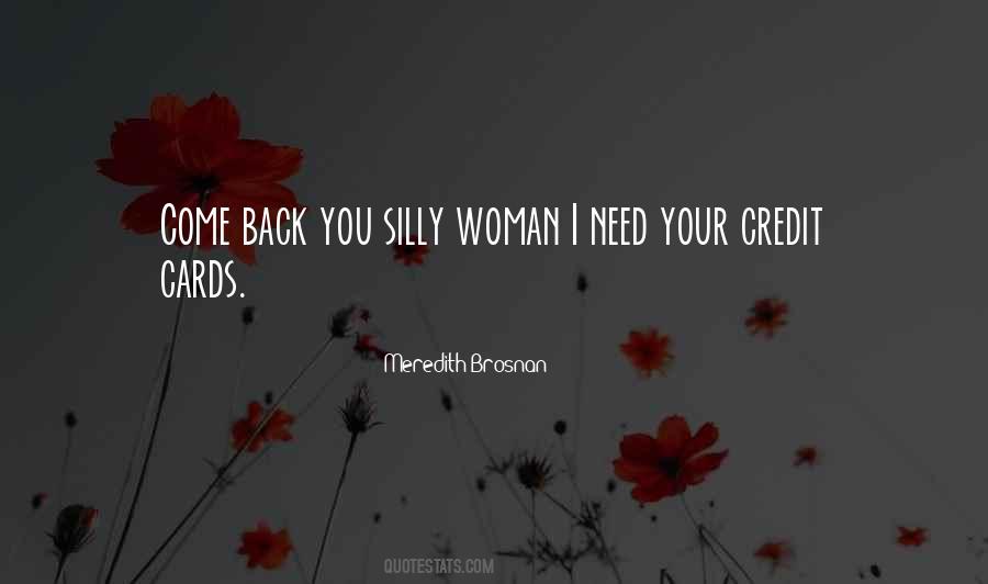 Quotes About Your Come Back #588140
