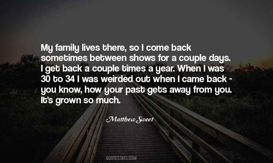 Quotes About Your Come Back #669718