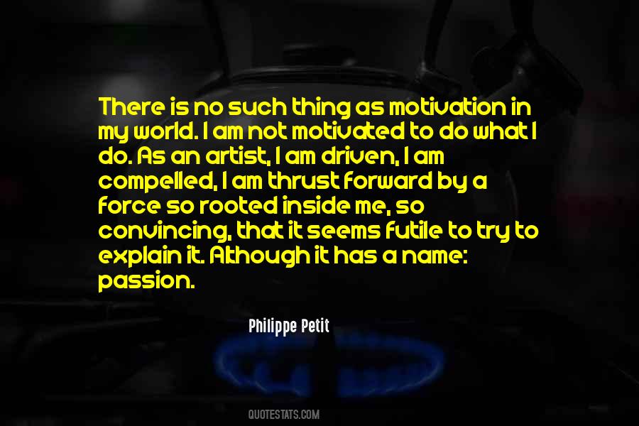 No Motivation To Quotes #1338469