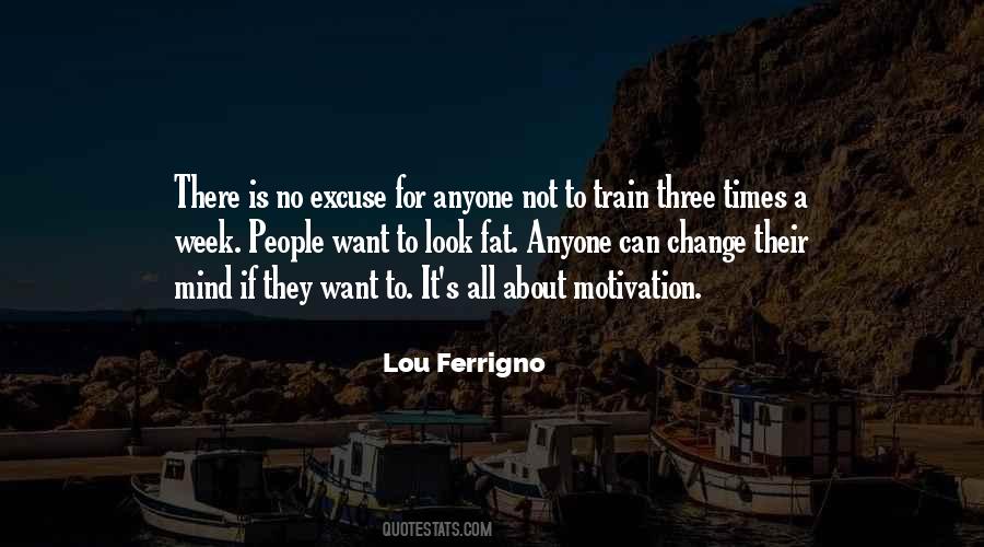 No Motivation To Quotes #1410178