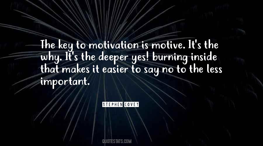 No Motivation To Quotes #337810