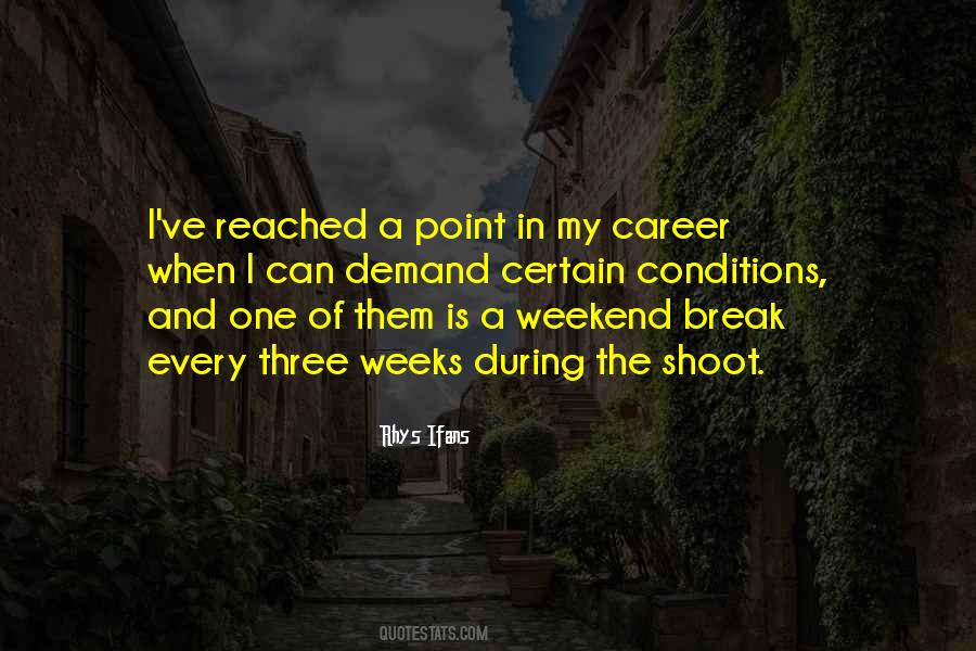 My Weekend Quotes #1099771