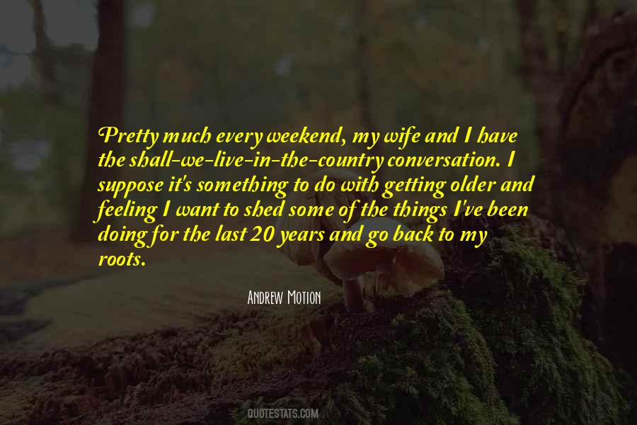 My Weekend Quotes #1374867