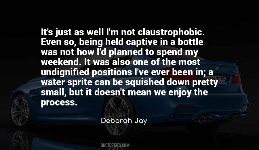 My Weekend Quotes #1380460