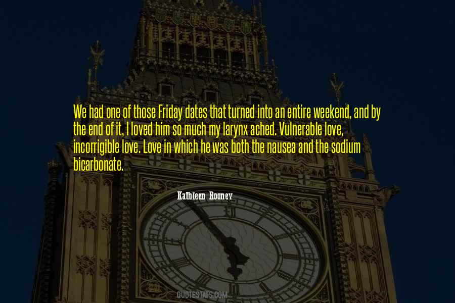 My Weekend Quotes #1421711