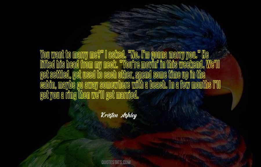 My Weekend Quotes #1427739