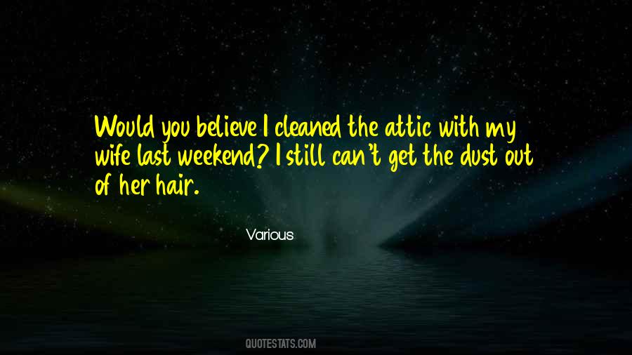 My Weekend Quotes #1629811