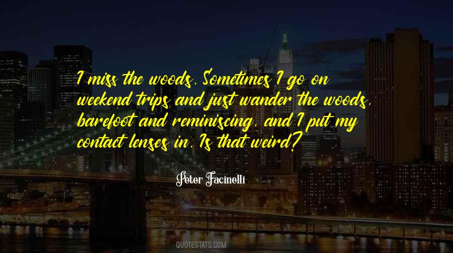 My Weekend Quotes #1769989