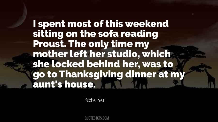 My Weekend Quotes #198828
