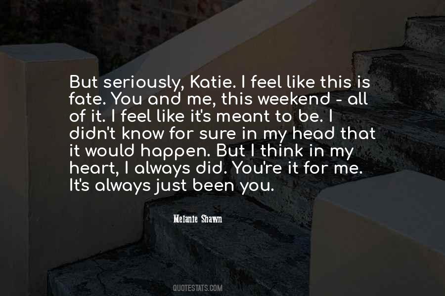 My Weekend Quotes #597302