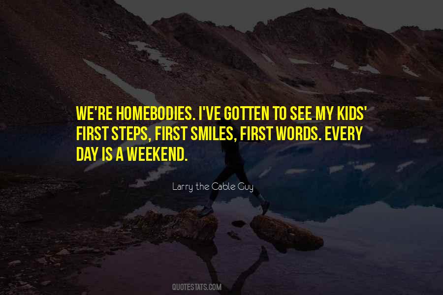 My Weekend Quotes #610493