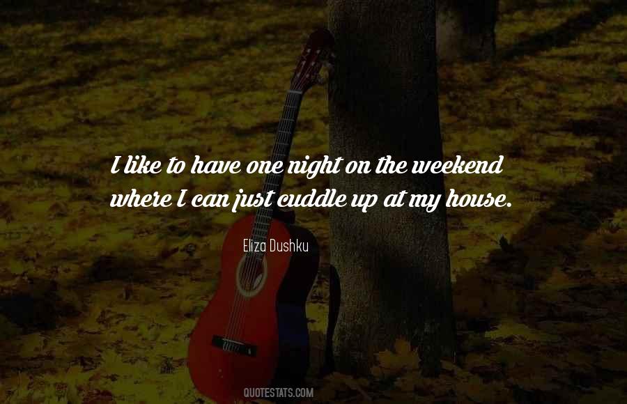 My Weekend Quotes #79786