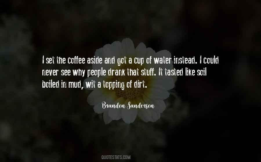 Cup Coffee Quotes #1159409