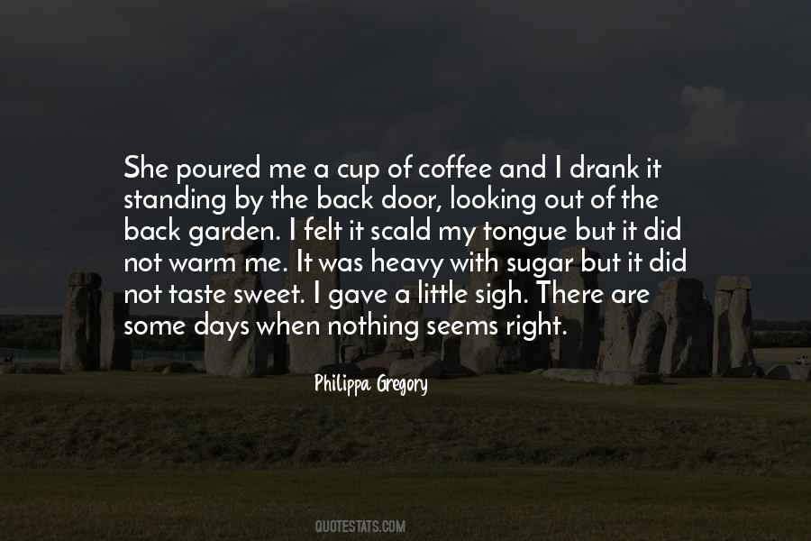 Cup Coffee Quotes #1823255