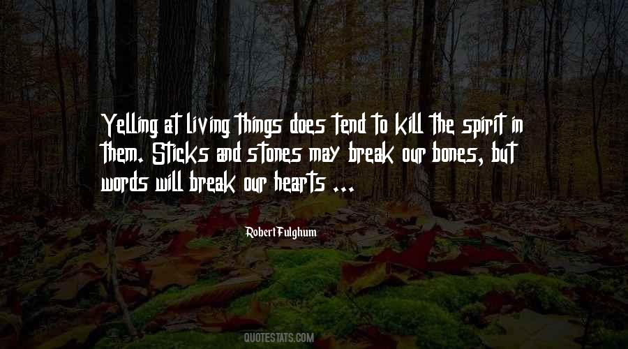 Things Break Quotes #849453