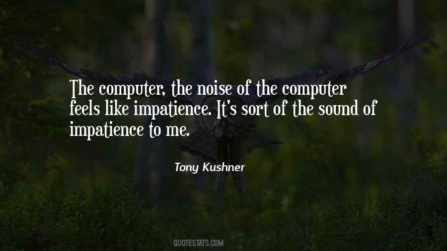 The Noise Quotes #1123332