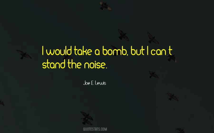 The Noise Quotes #1152489