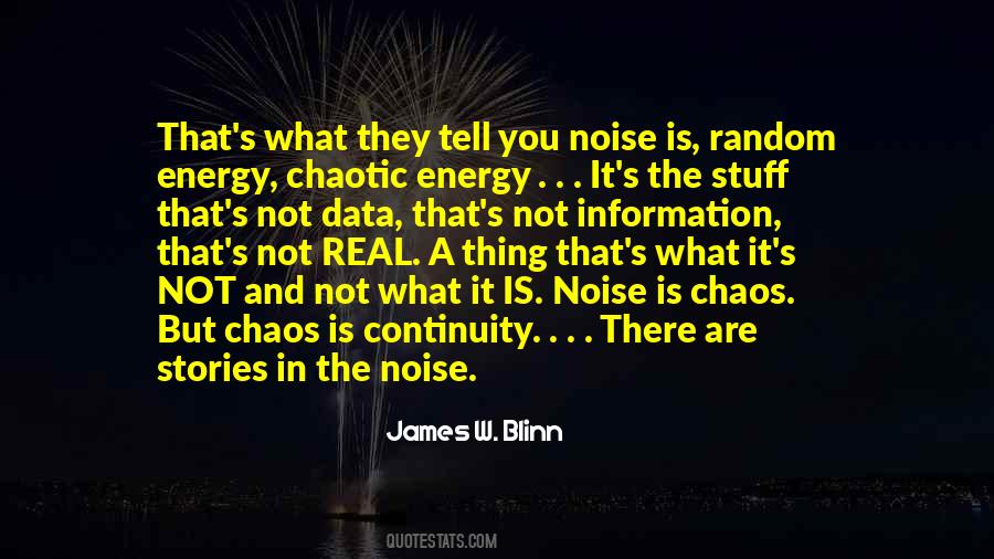 The Noise Quotes #982485