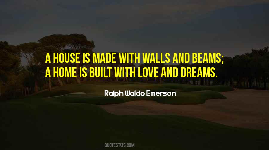 A Home Is Quotes #363482