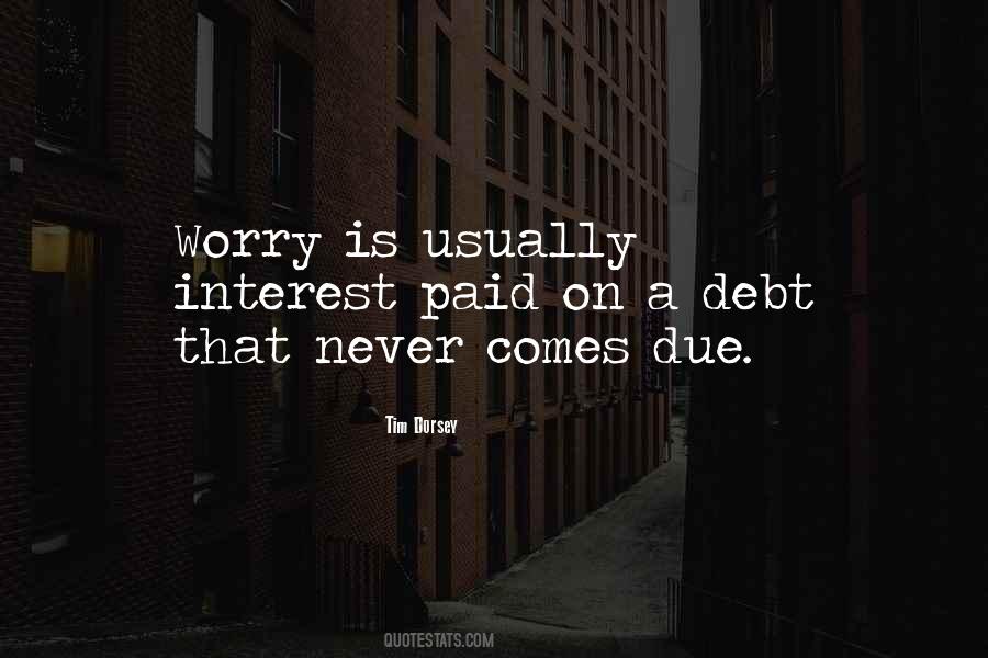 Then Why Worry Quotes #20713