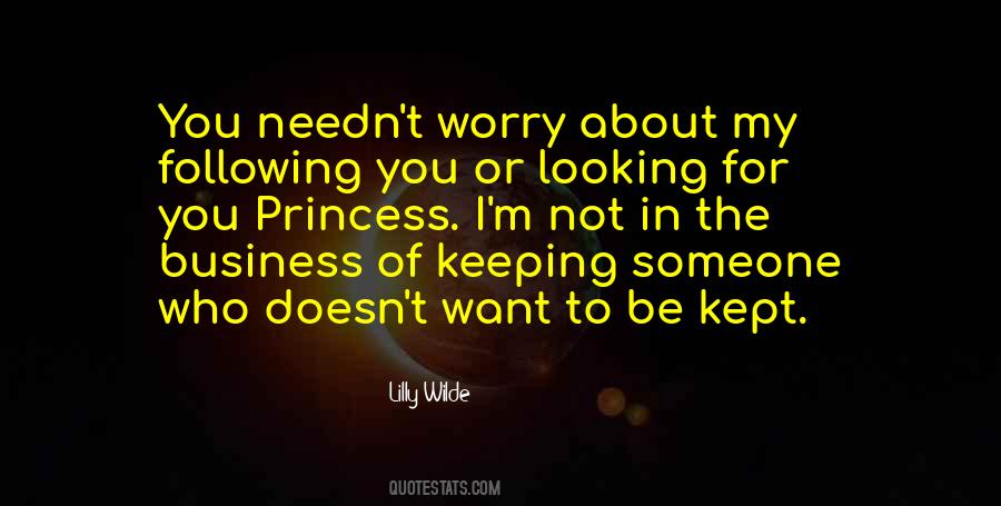Then Why Worry Quotes #40796
