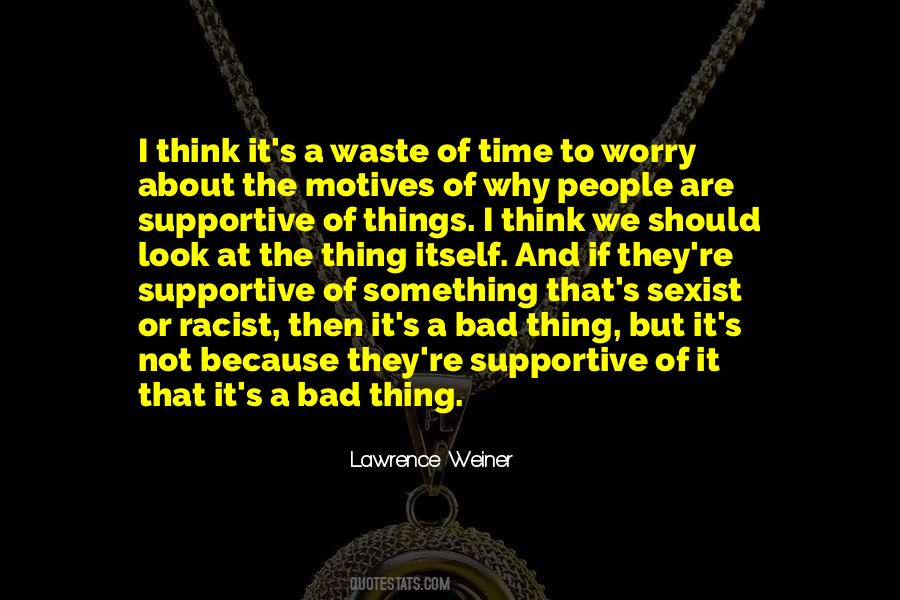 Then Why Worry Quotes #68816