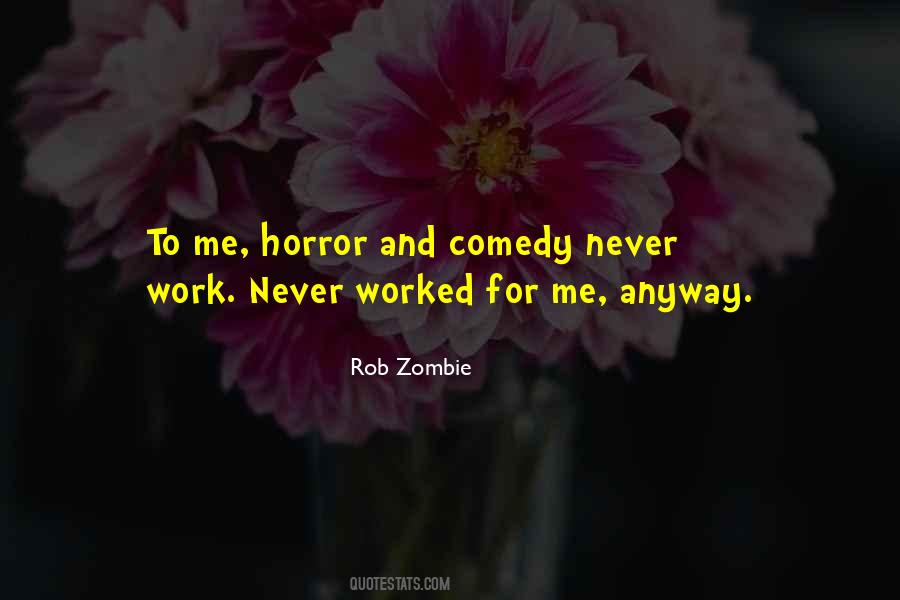 Horror Comedy Quotes #586960