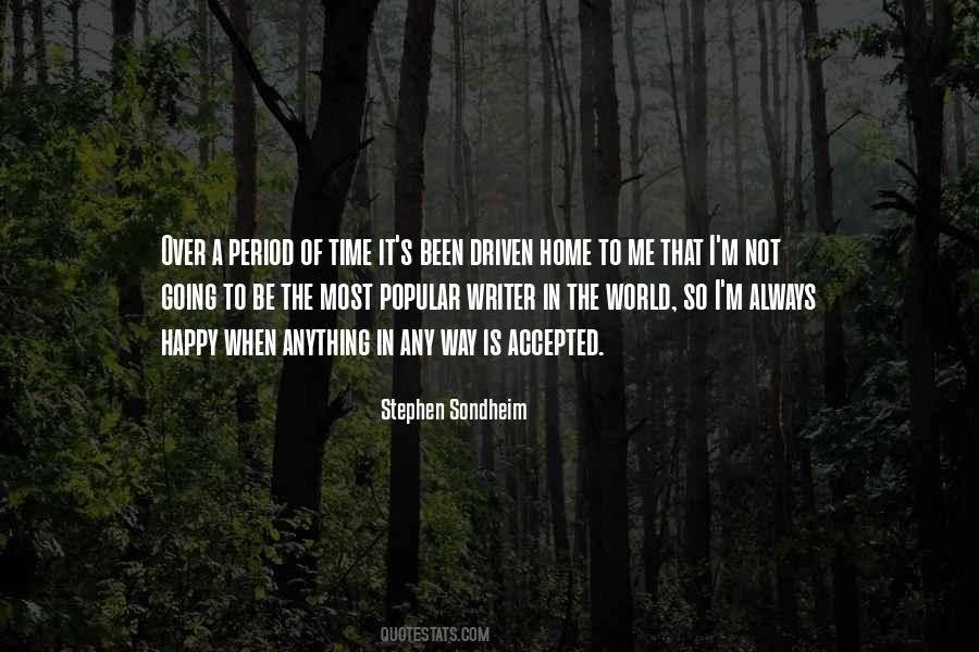 Always Been A Happy Quotes #163811